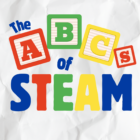 ABCs of STEAM